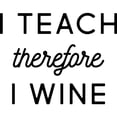 thumbnail image 3 of CafePress - I Teach Therefore I Wine - 20 Oz White Ceramic Mega Mug, 3 of 5