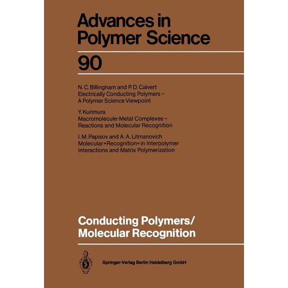 Advances in Polymer Science Conducting Polymers/Molecular Recognition, Book 90, (Paperback)