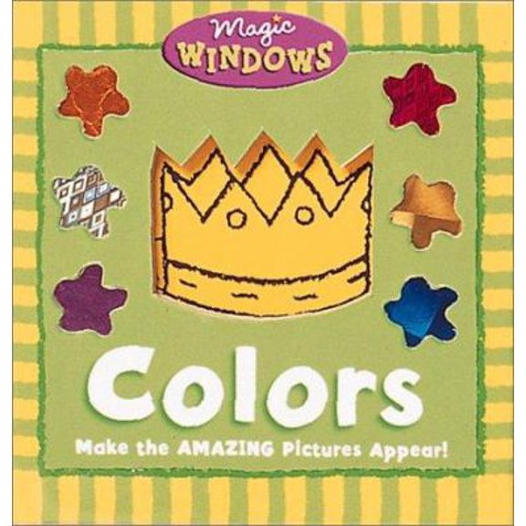 Pre-Owned Colors (Magic Windows) (Hardcover) 0762415118 9780762415113