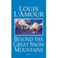 thumbnail image 2 of Beyond the Great Snow Mountains, Louis L'Amour Paperback, 2 of 3