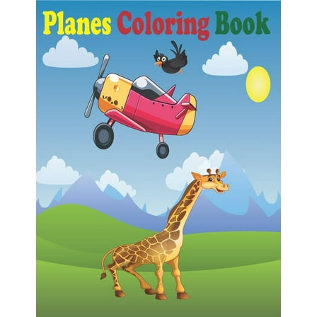 Planes Coloring Book: Amazing Airplane Coloring Book for Kids (Paperback)