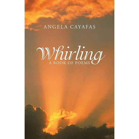 Whirling : A Book of Poems