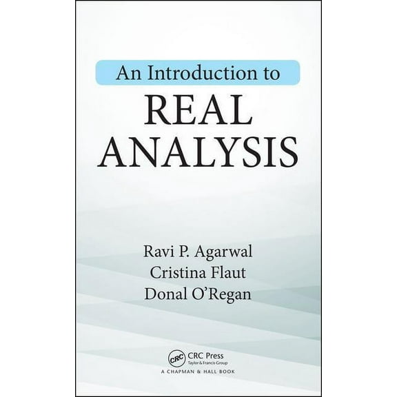 An Introduction to Real Analysis, (Hardcover)
