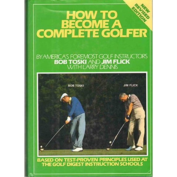 Pre-Owned How to Become a Complete Golfer (Hardcover) 0671723049 9780671723040