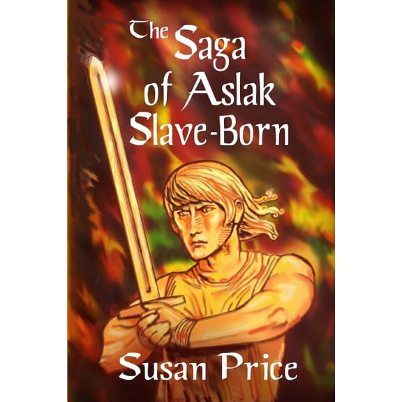 8-10 Range The Saga of Aslak Slave-Born, (Paperback)