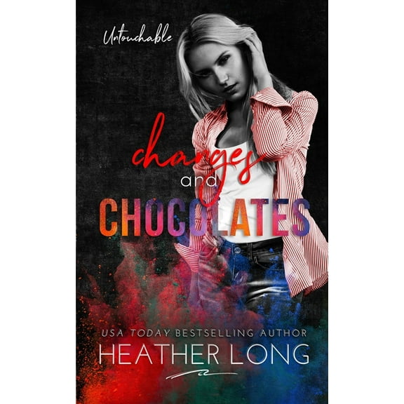 Untouchable: Changes and Chocolates (Series #2) (Paperback)