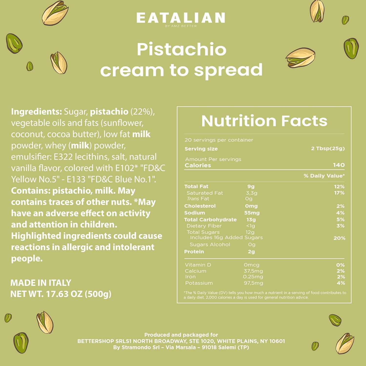 EATALIAN by AMZ BETTER Pistachio Cream, 17.63 oz/500 gr, Delicious Spreadable Cream with Sweet and Unique Taste, Perfect with Ice Creams, for Filling Cakes and Dubai Chocolate, Made in Italy