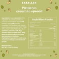 thumbnail image 3 of EATALIAN by AMZ BETTER Pistachio Cream, 17.63 oz/500 gr, Delicious Spreadable Cream with Sweet and Unique Taste, Perfect with Ice Creams, for Filling Cakes and Dubai Chocolate, Made in Italy, 3 of 8