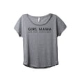 thumbnail image 1 of Girl Mama All Day Every Day Women's Fashion Slouchy Dolman T-Shirt Tee Heather Grey 2X-Large, 1 of 3