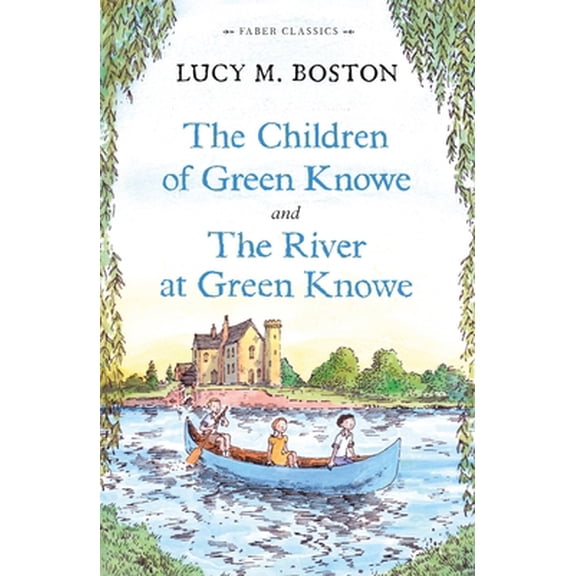 Pre-Owned The Children of Green Knowe: And, the River at Green Knowe (Paperback) 0571303471 9780571303472