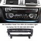 thumbnail image 1 of Car Inner Air Condition A/C Panel Trim with LED Ambient Light for 3 Series F30 F31 320i 340i 2013-2018, 1 of 5