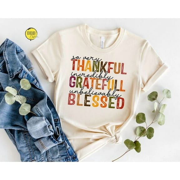 So Very Thankful Shirt, Thankful Grateful Blessed Shirt, Thanksgiving Shirt, Thankful Fall Shirt, Thanksgiving Gift For Her, Grateful Shirt