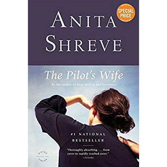 The Pilot's Wife : A Novel 9780316303057 Used / Pre-owned