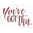 thumbnail image 3 of You've Got This Inspirational Wall Art Stickers Vinyl Lettering Decals Home Decor Quote 23x15-Inch Red, 3 of 6
