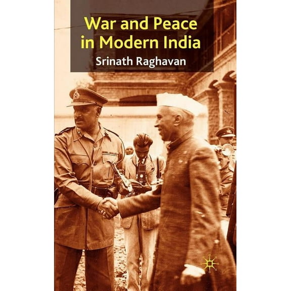 War and Peace in Modern India, (Hardcover)