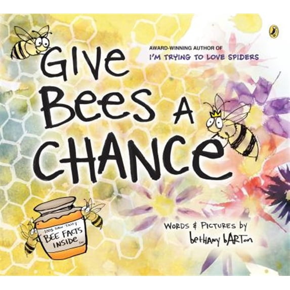 Pre-Owned Give Bees a Chance (Paperback) 0593113721 9780593113721