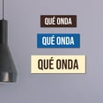 thumbnail image 2 of Signs ByLITA Basic Qué onda Sign (Black) - Small, 2 of 6