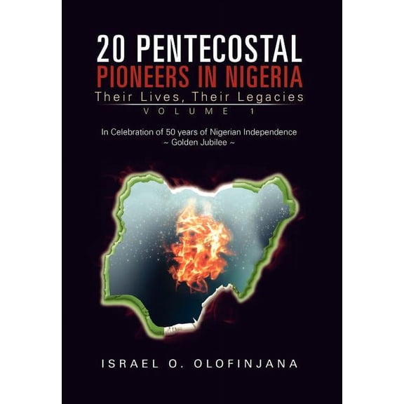 20 Pentecostal Pioneers in Nigeria (Hardcover)