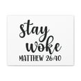 thumbnail image 2 of Scripture Walls Stay Woke Matthew 26:40 Bible Verse Canvas Christian Wall Art Ready To Hang, 2 of 18