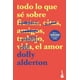 thumbnail image 1 of Libro Todo Lo Que Se Sobre El Amor Tapa Blanda, Autor Dolly Alderton, Editorial Booket Mexico, 1 of 3