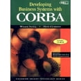 thumbnail image 2 of Développer des Systèmes d'Entreprise avec CORBA avec CD-ROM: la Clé de l'Intégration de l'Entreprise, 2 of 2