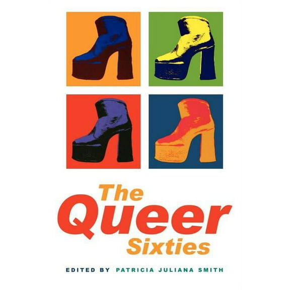 The Queer Sixties, (Paperback)