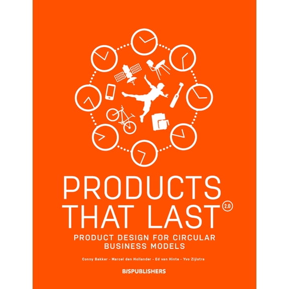 Pre-Owned Products That Last: Product Design for Circular Business Models (Paperback) 9063695225 9789063695224
