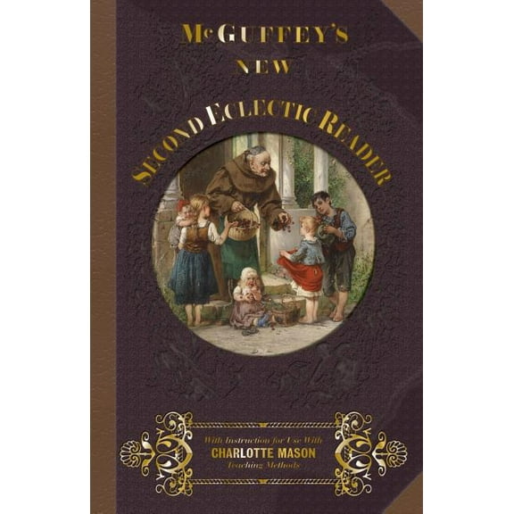 McGuffey's New Second Eclectic Reader, (Paperback)