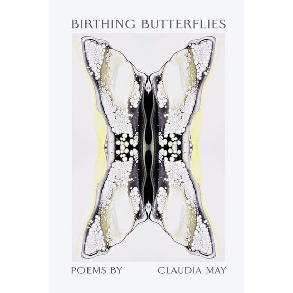 Birthing Butterflies, (Paperback)