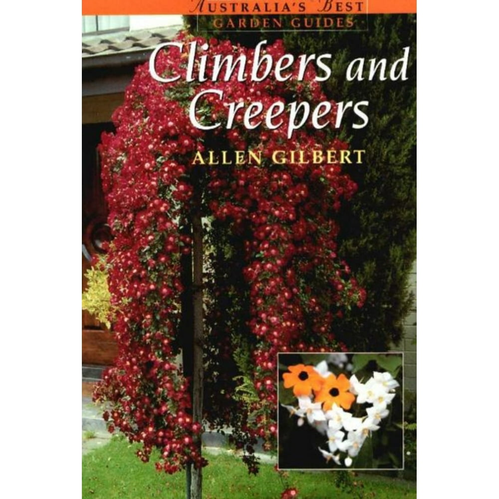 Australia's Best Garden Guides Climbers and Creepers (Paperback