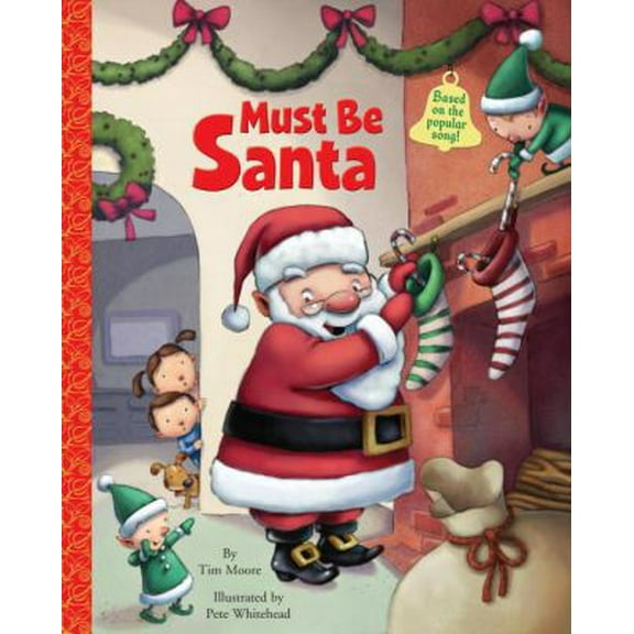 Pre-Owned Must Be Santa (Big Little Golden Book) (Hardcover) 0375868534 9780375868535