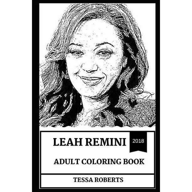 Download Leah Remini Books Leah Remini Adult Coloring Book King Of Queens Star And Beautiful Actress Critically Acclaimed Author And Anti Scientologist Inspired Adult Coloring Book Series 0 Paperback Walmart Com Walmart Com