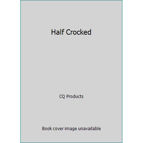 Pre-Owned Half Crocked (Unknown) 1563834790 9781563834790