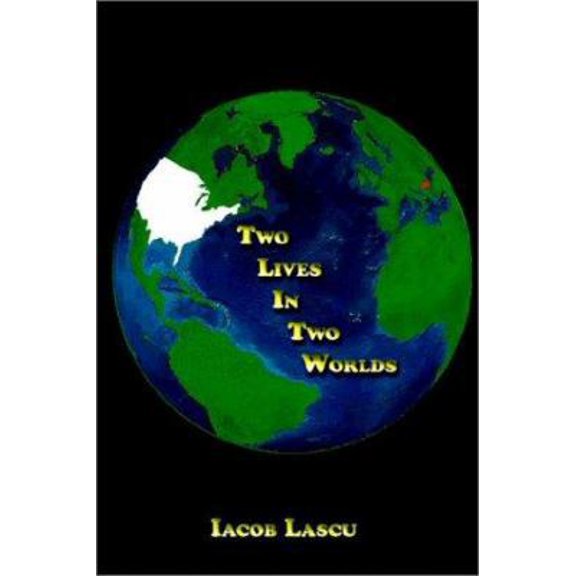 Pre-Owned Two Lives in Two Worlds (Paperback) 1403378746 9781403378743