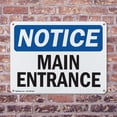 thumbnail image 4 of (2 Pack) Main Entrance OSHA Notice Sign 24 Inch X 18 Inch Plastic Sign, Weather Resistant, UV Protected for Workplace, Business, and Construction Site, Made in the USA, 4 of 8