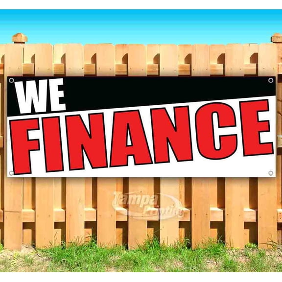 We Finance Red White Black 13 oz Vinyl Banner With Metal Grommets