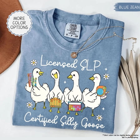 Licensed Slp Certified Goose Shirt Slp Goose Shirt Speech Therapist Tee Slp Squad Gift Nursing School Therapy Tee All Size S-3XL