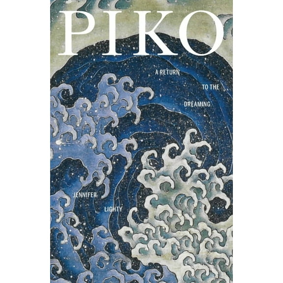 Piko: A Return to the Dreaming, (Paperback)