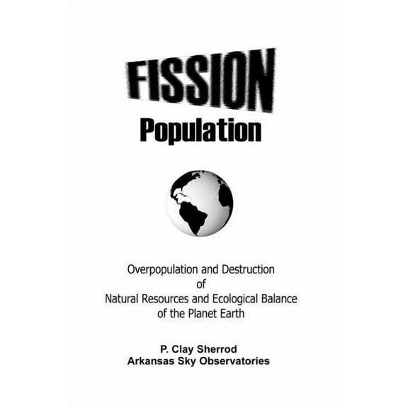 Fission Population, (Paperback)