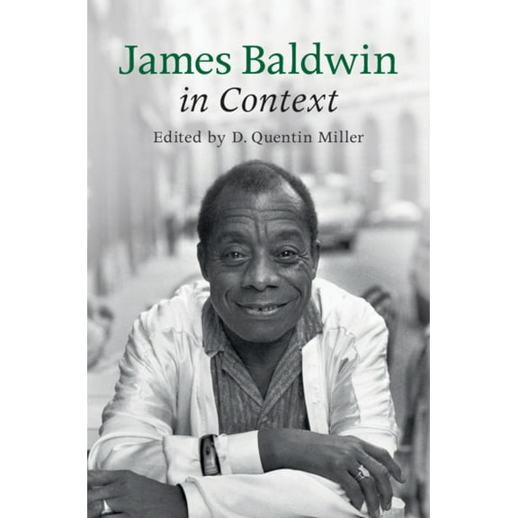 Literature in Context James Baldwin in Context, (Hardcover)