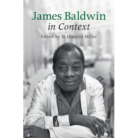 Literature in Context James Baldwin in Context (Hardcover)