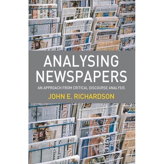 Pre-Owned Analysing Newspapers: An Approach from Critical Discourse Analysis, (Paperback)