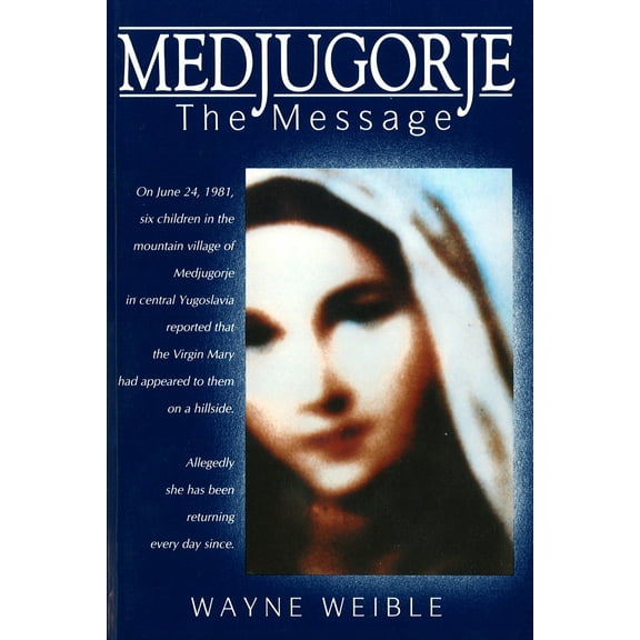 Pre-Owned Medjugorje: The Message (Paperback) 155725009X 9781557250094