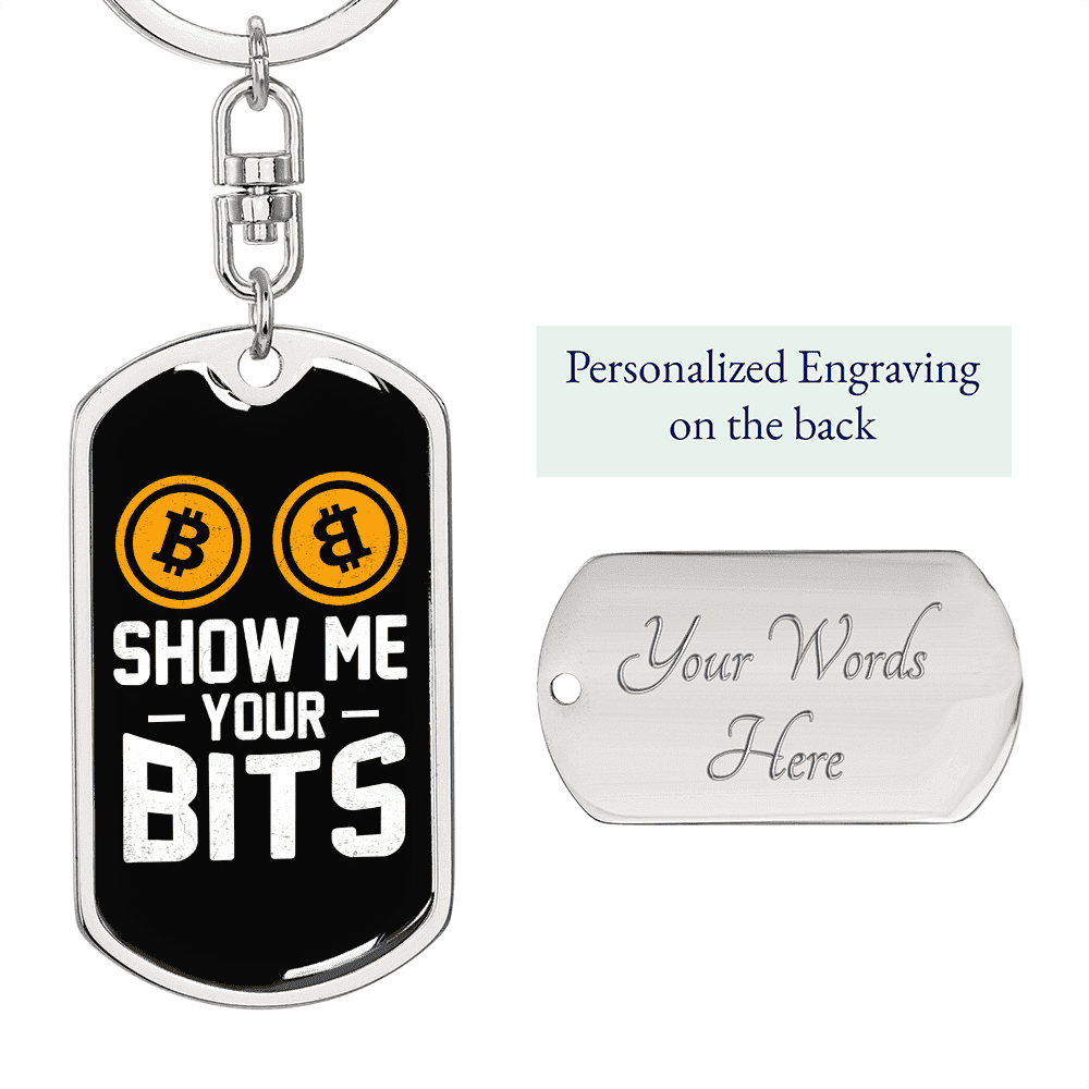 Show Me Your Bits Crypto Stainless Steel or 18k Gold Premium Swivel Dog Tag  Keychain - Walmart.ca