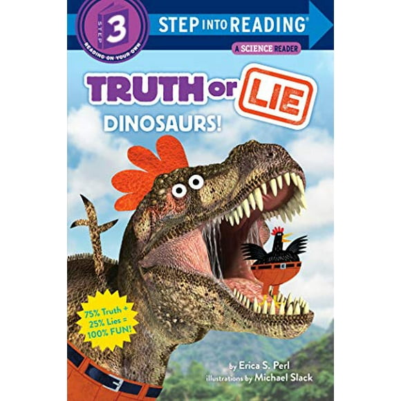 Truth or Lie: Dinosaurs! (Step into Reading Level 3)