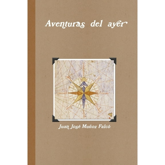 Aventuras del ayer, (Paperback)