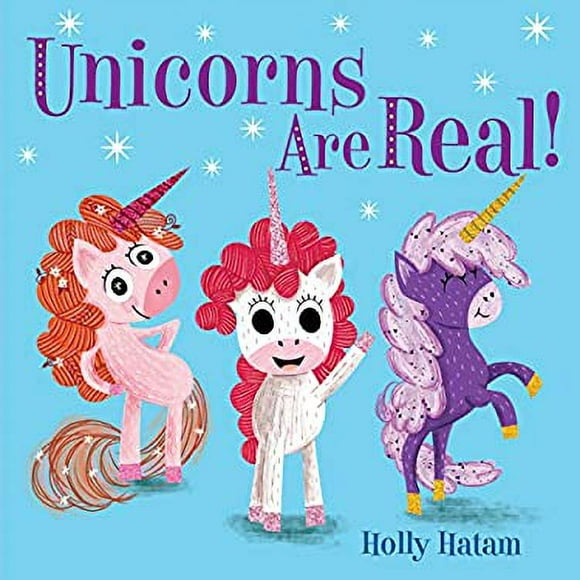 Unicorns Are Real! 9780525648734 Used / Pre-owned