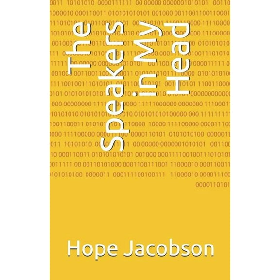The Speakers in My Head (Paperback) by Hope Jacobson