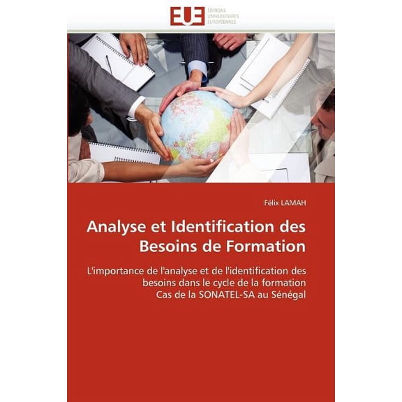 Omn.Univ.Europ.: Analyse Et Identification Des Besoins de Formation (Paperback)