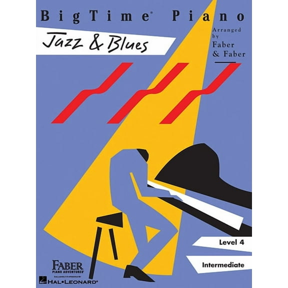 Bigtime Piano: Jazz & Blues Level 4 Intermediate Piano Songbook for Students and Adults Swing, Bossa Nova, and Jazz , (Paperback)